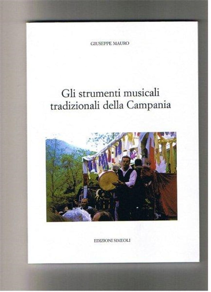 Gli Strumenti Musicali Tradizionali Della Campania